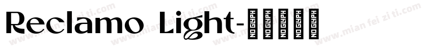 Reclamo Light字体转换